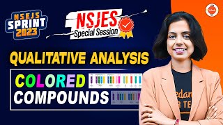 NSEJS Special Session Qualitative Analysis Colored Compounds  Junior Science  Nidhi Maam  VOS [upl. by Hahsia]