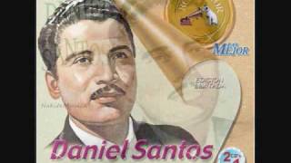 DANIEL SANTOS EL CONSCRIPTO [upl. by Annaierb918]