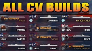 All CV Builds  World of Warships [upl. by Christianity678]