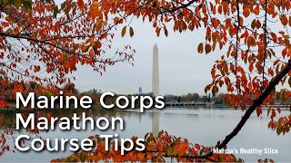 Marine Corps Marathon Course Tips [upl. by Sucramat]