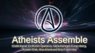 Atheists Assemble Session 1 [upl. by Maddy929]