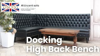 【Vincent Sofaヴィンセントソファ VZモデル】飲食店舗什器 ハイバックベンチモデル プロのアンティークバイヤーがデザインした英国アンティークソファスタイルブランド [upl. by Calisa]