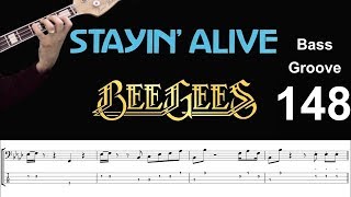 STAYIN ALIVE Bee Gees How to Play Bass Groove Cover with Score amp Tab Lesson [upl. by Latreshia]