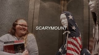 WELCOME TO SCARYMOUNT [upl. by Swiercz]