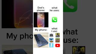 Dad’s phone vs My phone [upl. by Jezebel]