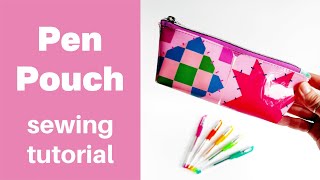 Pen Pouch Sewing Tutorial [upl. by Atterbury]