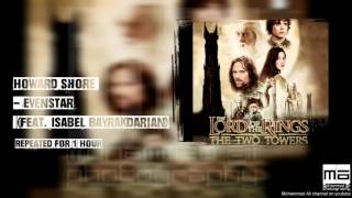 Howard Shore Evenstar Ft Isabel Bayrakdarian  Repeated for 1 Hour [upl. by Tallulah]