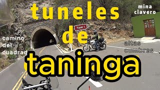 TUNELES DE TANINGA CAMINO DEL CUADRADO  ALTAS CUMBRES  PARTE 2 [upl. by Crin]