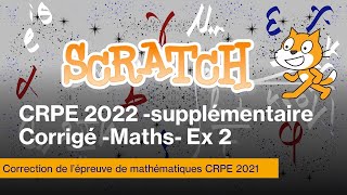 Concours supplémentaire CRPE 2021CorrigéMathématiquesEx2 [upl. by Pegeen907]