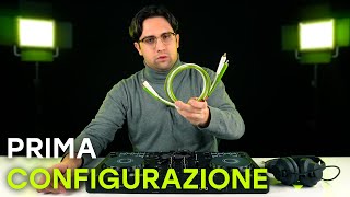 Come CONFIGURARE la tua PRIMA CONSOLE DJ  Tutorial in ITALIANO [upl. by Namad]