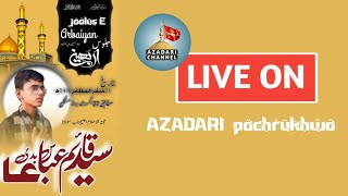 Azadari Pachrukhwan is live [upl. by Fritzie]