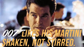 Every PIERCE BROSNAN quotShaken Not Stirredquot JAMES BOND [upl. by Osei]