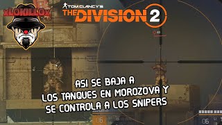 Sniper de Derecha en Morozova Guía de Raid Caballo de Hierro The Division 2 [upl. by Ahsaret]