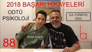 ODTÜ PSİKOLOJİ  BAŞARI HİKAYELERİ 88 [upl. by Proudlove]