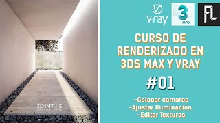 Render desde cero 3ds Max  Vray Parte 1 [upl. by Ailana]