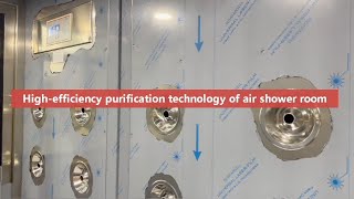 Highefficiency purification technology of air shower room [upl. by Yraeg]