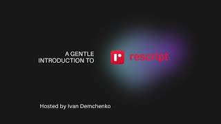 Rescript course episode 3 starting a rescript project using the npm template [upl. by Pudens]