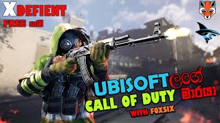 XDEFIANT SINHALA GAMEPLAY  IS THIS BETTER Ft FoxSix [upl. by Zarla477]