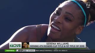 Tennis Channel Live Serena Williams vs Bianca Andreescu 2019 Toronto Womens Final Preview [upl. by Moreville693]