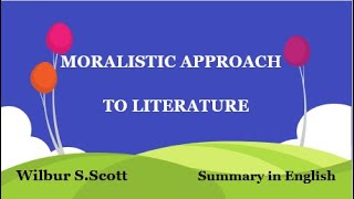 Moralistic Approach  Introduction by Wilbur SScott  Summary in Englishmoralisticapproachwilbur [upl. by Laine]