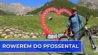 🇮🇹 Rowerem z Maso Corto do Pfossental Vlog242 [upl. by Anat337]