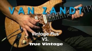 Pickups VAN ZANDT  True Vintage VS Vintage Plus [upl. by Brittan]