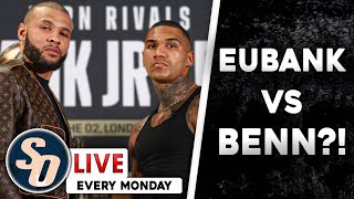 Eubank vs Benn  ABSOLUTELY MASSIVE All the major talking points on SO LIVE [upl. by Clance]