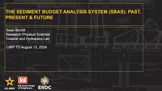 13 Aug 2024  The Sediment Budget Analysis System SBAS Past Present and Future [upl. by Naeruat560]