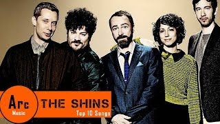 Top 10 Songs by The Shins [upl. by Marti222]