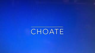 How to pronounce Choate [upl. by Anirdnaxela21]