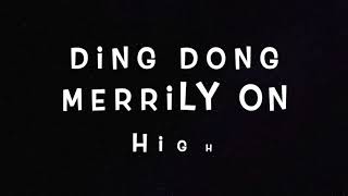 Ding Dong Merrily On High  perfomance track with lyrics [upl. by Ardena937]