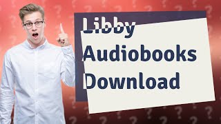 Can you download Libby audiobooks [upl. by Dnomayd]