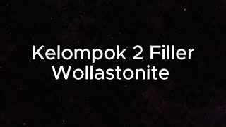 Wollastonite  Kelompok 2 [upl. by Alicia592]