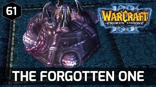 Warcraft 3 Story ► The Forgotten One [upl. by Barker]