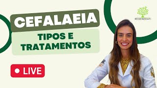 Cefaleia Tipos e Tratamentos Para Cefaleia [upl. by Einnaj]