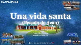 Una vida santaPecado de Acán PS Moisés Kwon 15092024 [upl. by Anirdua487]