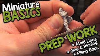 MINIATURE BASICS  PREP WORK  Mold Lines Glue amp Pinning Gap Filling [upl. by Ees]