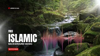 Free Islamic Non Copyright Background Music [upl. by Ziana]