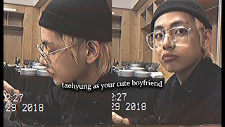 bts imagine  taehyung as your cute boyfriend gifs ✧ [upl. by Oruasi]