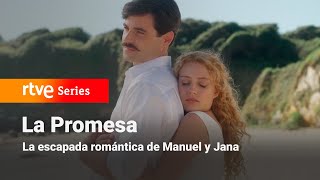 La Promesa La escapada romántica de Manuel y Jana Especial  RTVE Series [upl. by Anhoj541]