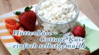 Hüttenkäse  CottageKäse selber machen [upl. by Itoc345]