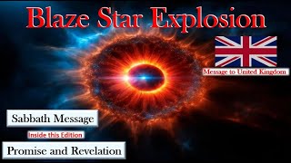 Sabbath Message Blaze Star Explosion [upl. by Shantha716]