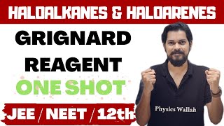 Grignard Reagent in one shot  12th  JEE main  NEET [upl. by Helm207]