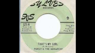 PORGY amp THE MONARCHS  THATS MY GIRL SYLVES [upl. by Yngiram476]