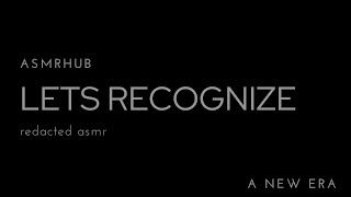 let’s recognize redacted asmr [upl. by Nylanna454]