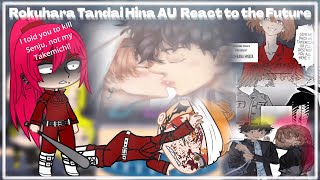 Rokuhara Tandai React to the Future  Rokuhara Hina AU  Tokyo Revengers  Part 1 [upl. by Klecka58]