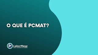 O que e PCMAT [upl. by Alegnat]