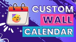 How to Create a Custom Wall Calendar in Canva  A Step by Step Tutorial [upl. by Rosemary]