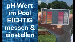 pH Wert im Pool Wasser ► RICHTIG ◄ messen und einstellen [upl. by Arammahs]