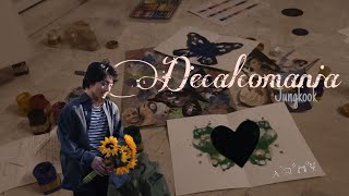 Decalcomania  Jungkook BTS  SUB EspañolInglés Lyrics [upl. by Milicent328]